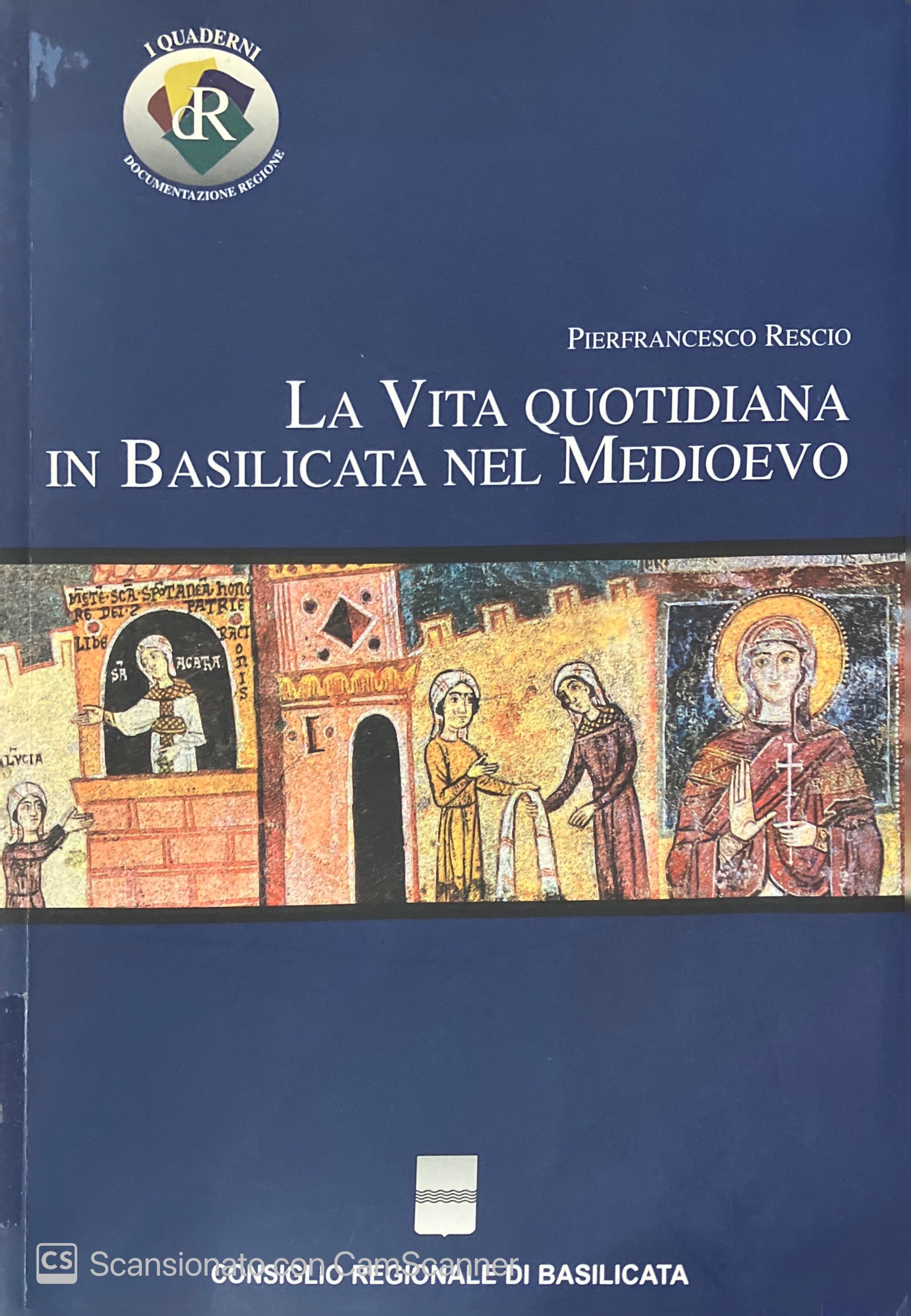 LA VITA QUOTIDIANA IN BASILICATA NEL MEDIOEVO